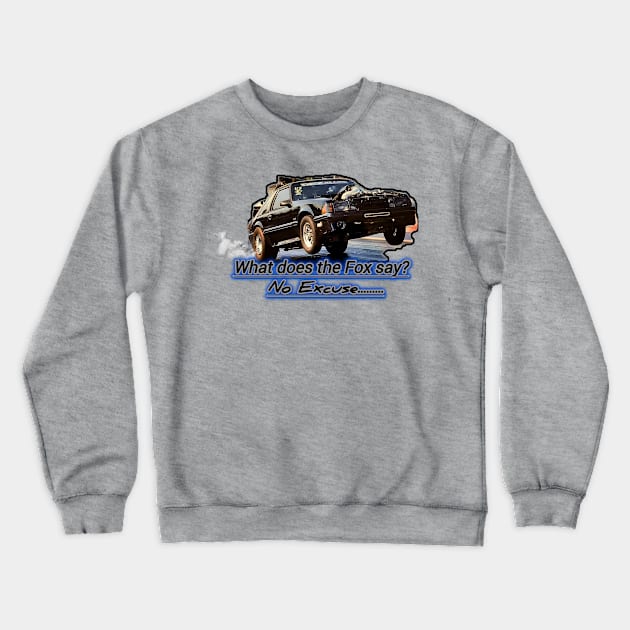 Christian's No Excuse Mustang Crewneck Sweatshirt by C.S.P Designs 